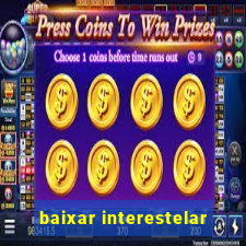 baixar interestelar